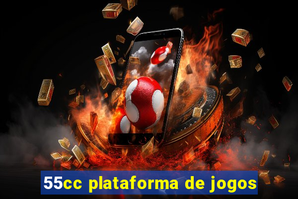 55cc plataforma de jogos